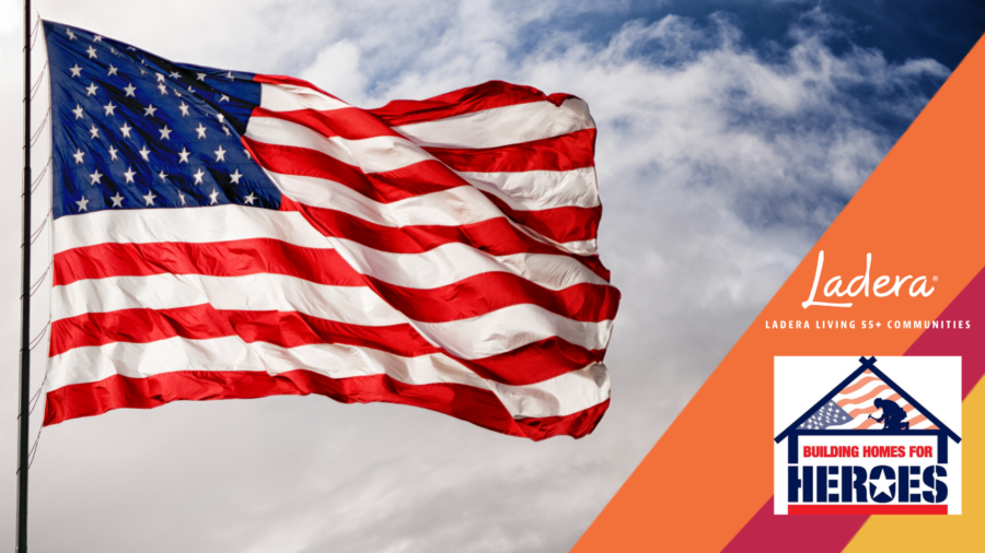 American flag flapping in the wind including logos for Ladera Living 55+ Communities and Building Homes for Heroes